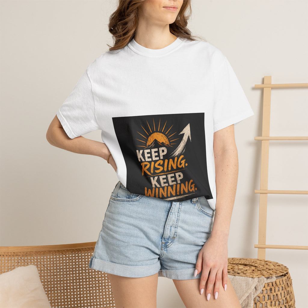 Keep Rising, Keep Winning T-Shirt — Motivational Graphic Tee