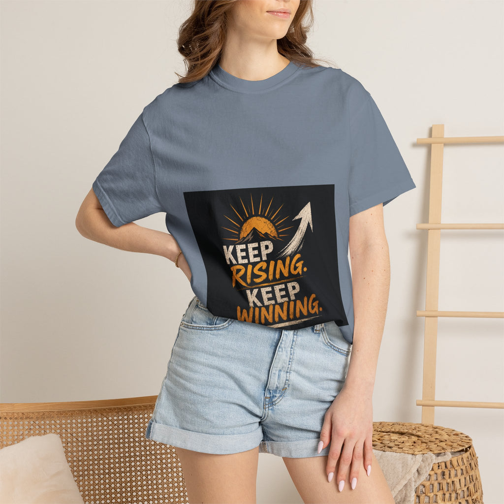 Keep Rising, Keep Winning T-Shirt — Motivational Graphic Tee