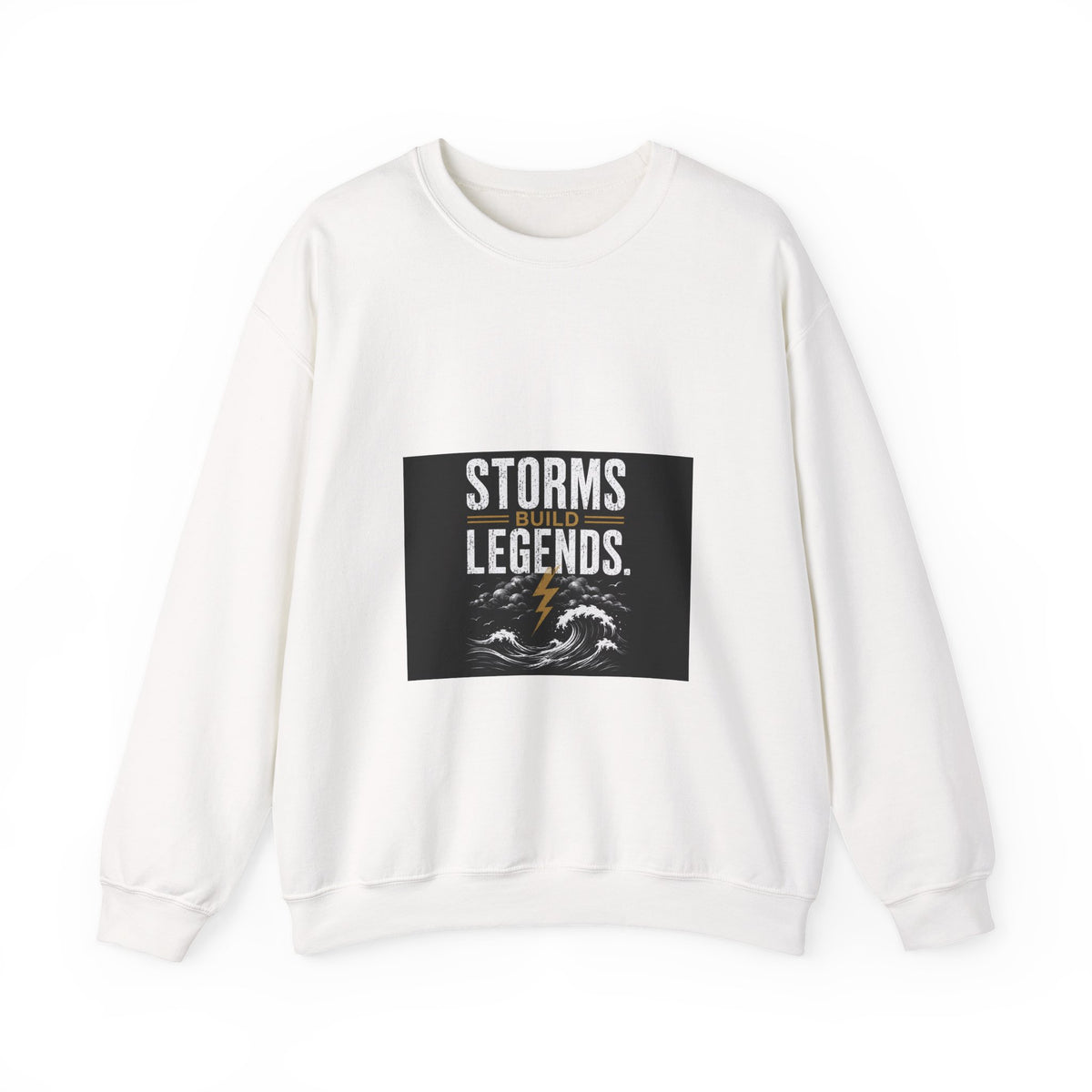 Storms Build Legends Crewneck Sweatshirt