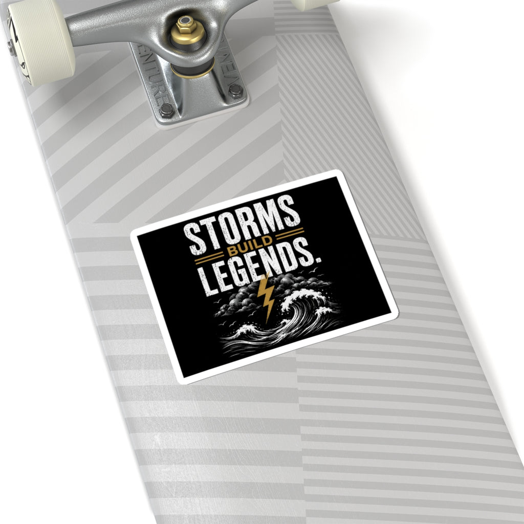 Storms Build Legends Sticker — Motivational Lightning Wave Kiss-Cut Sticker
