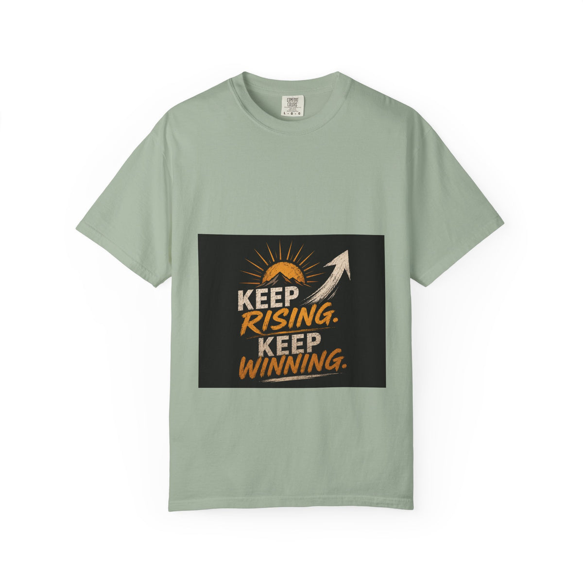 Keep Rising, Keep Winning T-Shirt — Motivational Graphic Tee