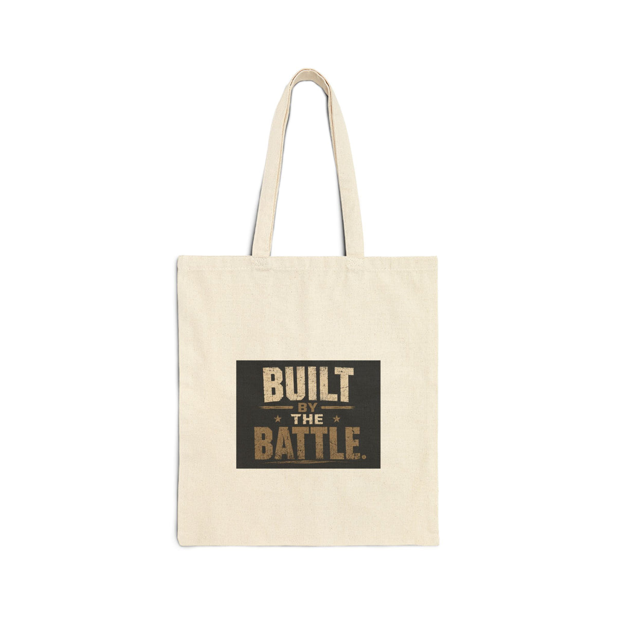Built the Battle Canvas Tote Bag – Motivational Military-Inspired Grocery & Everyday Tote