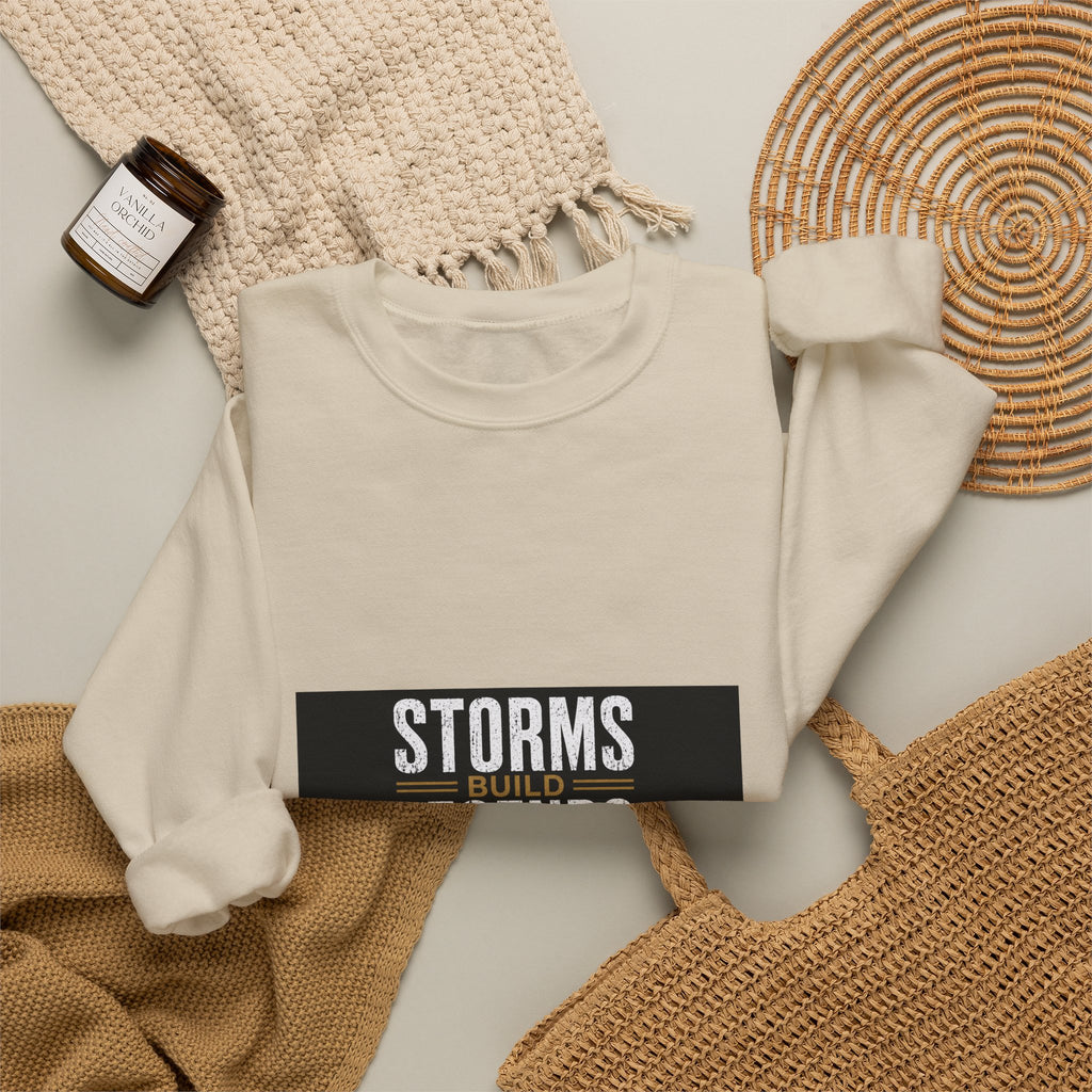Storms Build Legends Crewneck Sweatshirt