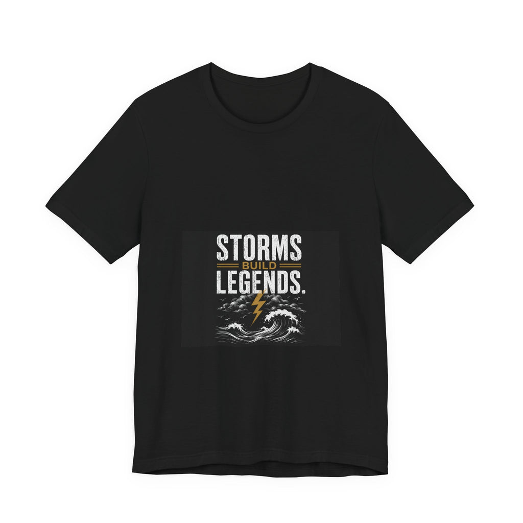 Storms Build Legends T-Shirt — Lightning Wave Graphic Tee
