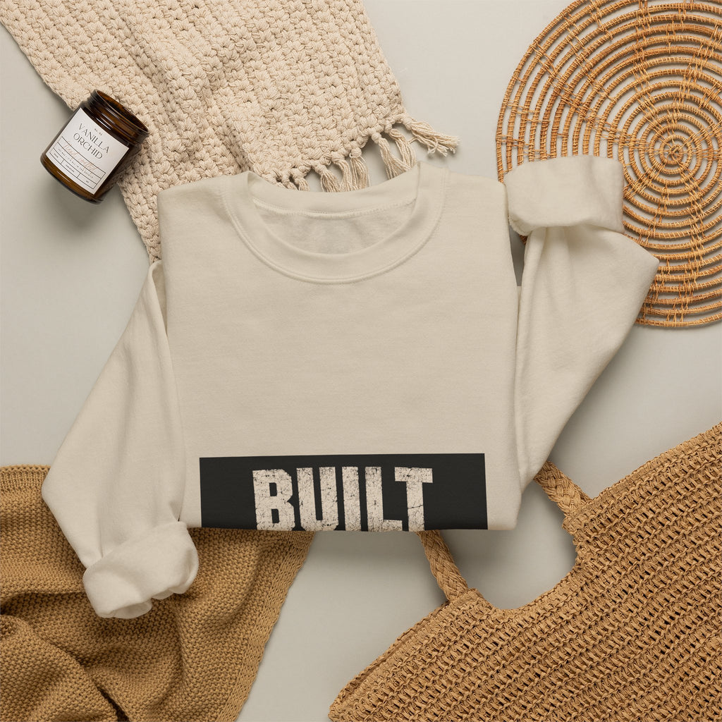 Crewneck Sweatshirt — "Built by the Battle" Inspirational Military-Style Pullover