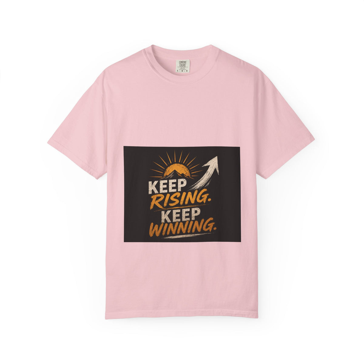 Keep Rising, Keep Winning T-Shirt — Motivational Graphic Tee