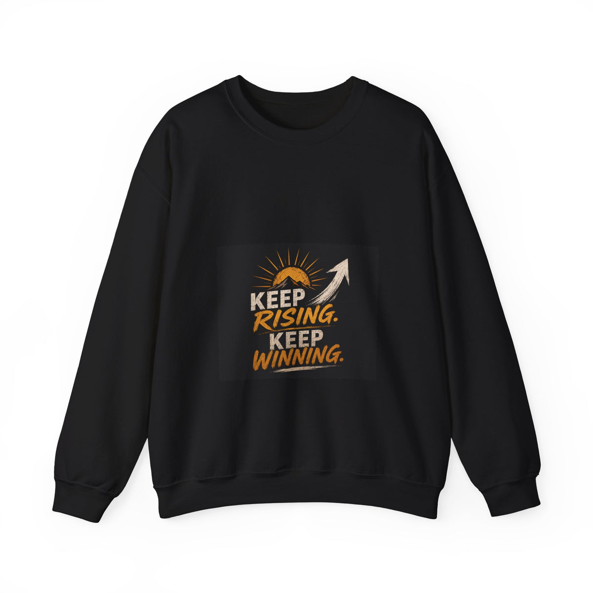 Keep Rising Keep Winning Crewneck Sweatshirt