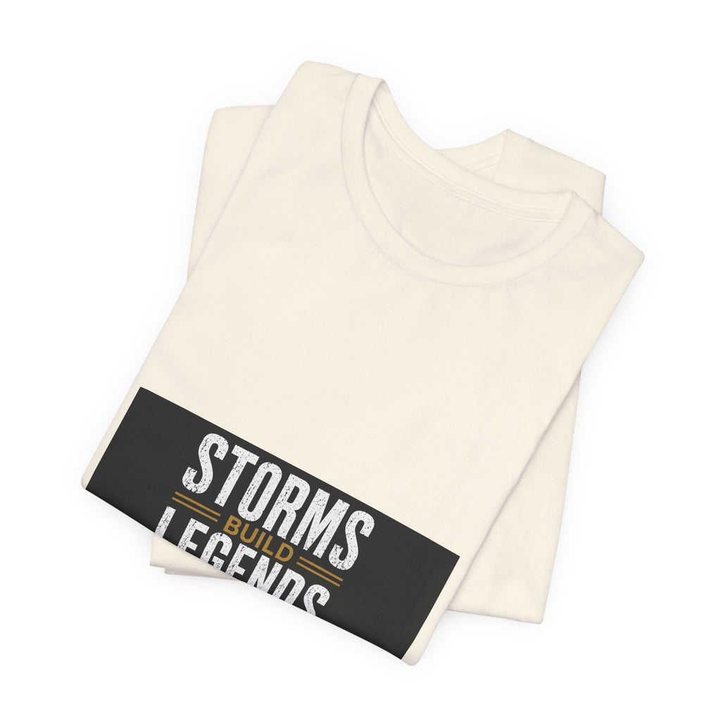 Storms Build Legends T-Shirt — Lightning Wave Graphic Tee