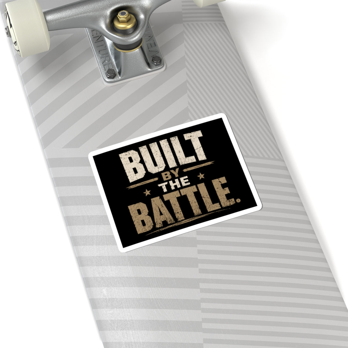 Built By The Battle Sticker — Military-Inspired Motivational Kiss-Cut Sticker