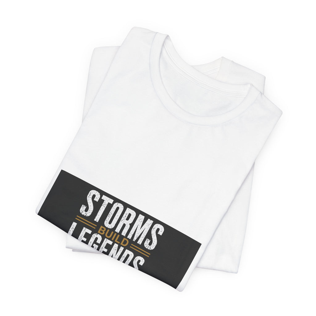 Storms Build Legends T-Shirt — Lightning Wave Graphic Tee