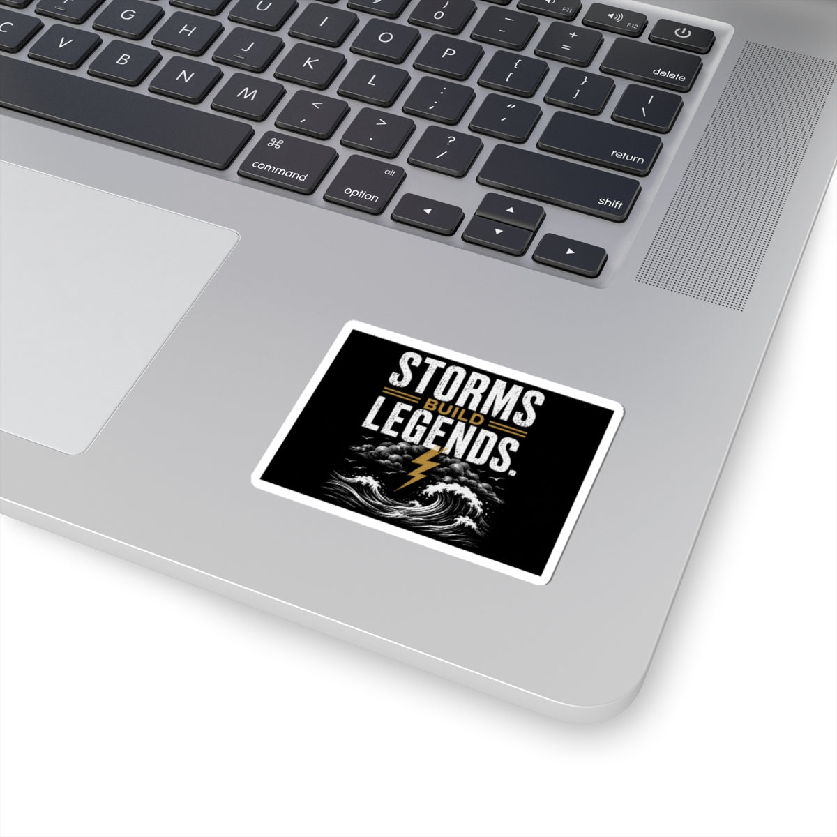 Storms Build Legends Sticker — Motivational Lightning Wave Kiss-Cut Sticker
