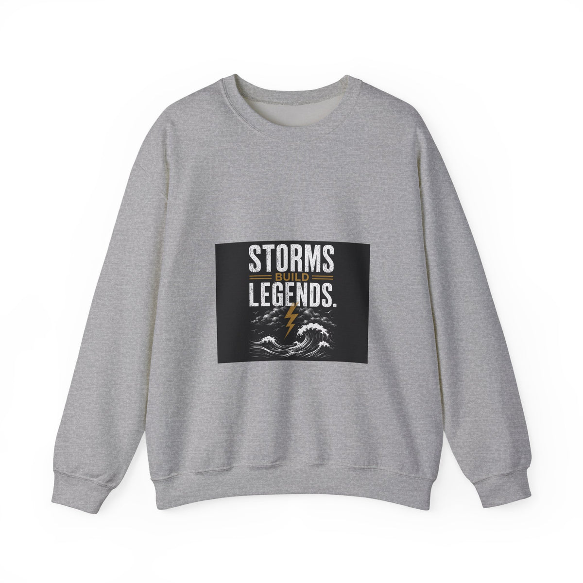 Storms Build Legends Crewneck Sweatshirt