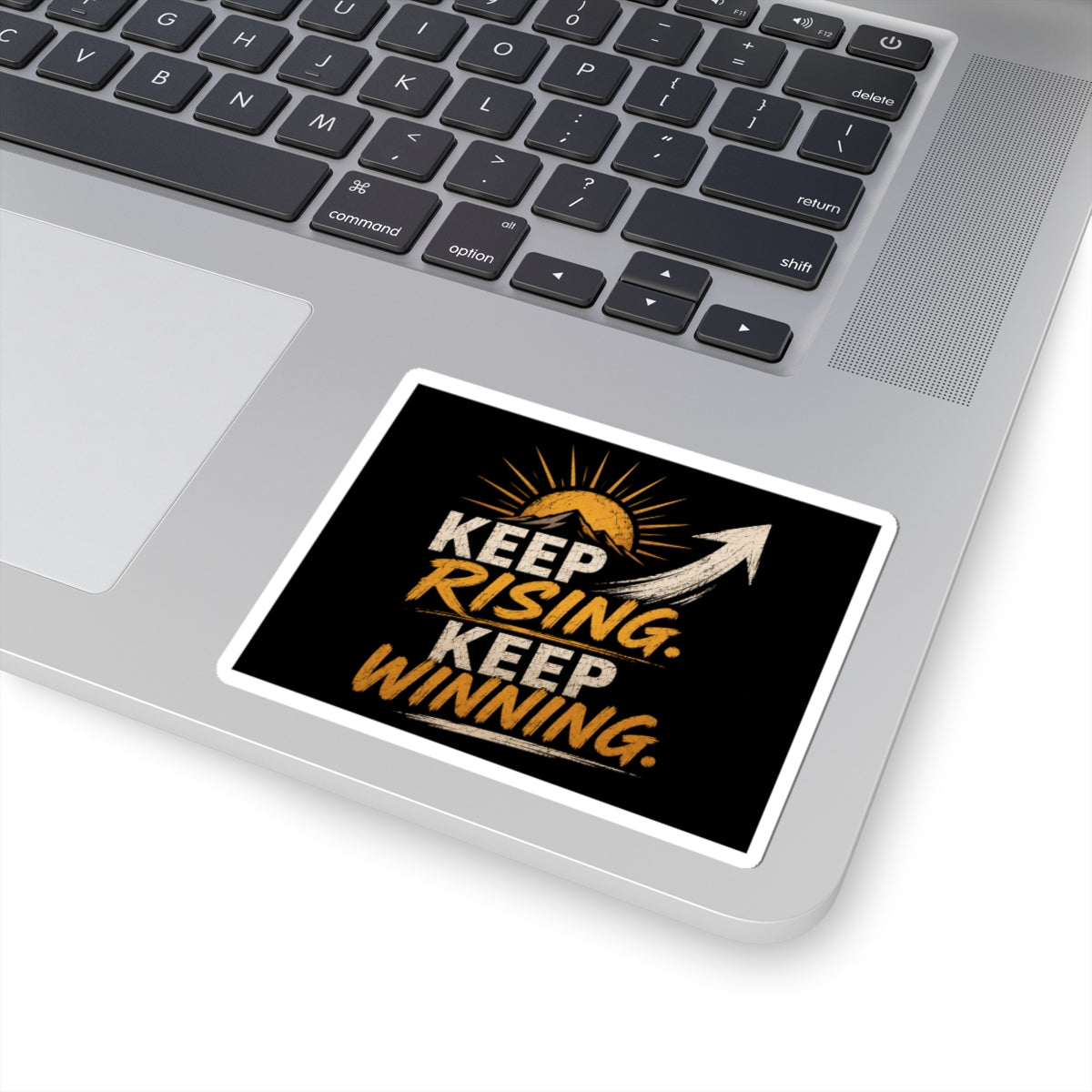 Keep Rising Keep Winning Sticker — Motivational Kiss-Cut Decal
