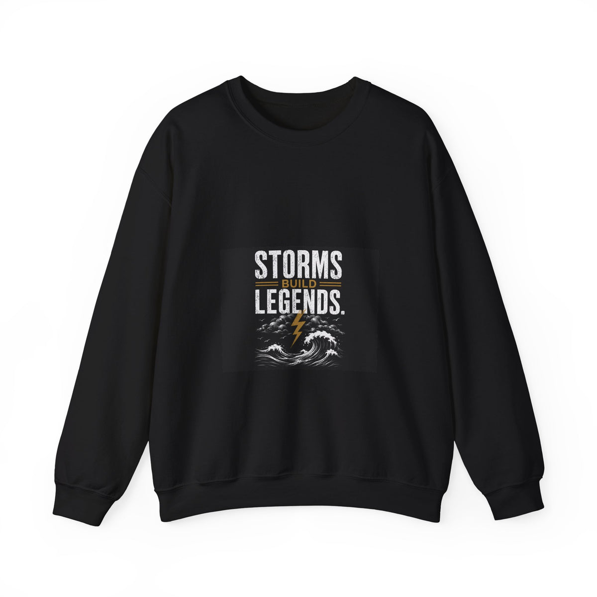 Storms Build Legends Crewneck Sweatshirt